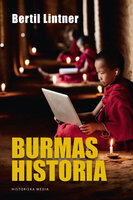 Burmas historia - Bertil Lintner