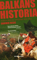 Balkans historia - Sanimir Resic