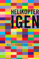 Helikopter igen - Anne Lise Marstrand-Jørgensen