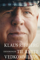 Til rette vedkommende - Klaus Rifbjerg