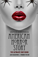 American Horror Story - The Ultimate Quiz Book - Jack Goldstein