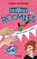 Roomies 2: Sally alene i verden - Karen Vad Bruun