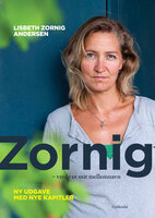 Zornig: Vrede er mit mellemnavn - Lisbeth Zornig, Lisbeth Zornig Andersen
