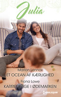 Et ocean af kærlighed/Karrierepige i ødemarken - Marion Lennox, Fiona Lowe