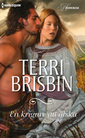 En krigare att älska - Terri Brisbin
