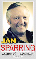 Jag har mött människor - Jan Sparring