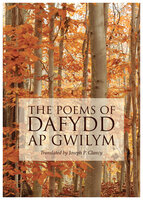 The Poems of Dafydd Ap Gwilym - Joseph P. Clancy