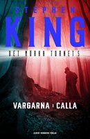 Vargarna i Calla - Stephen King