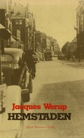 Hemstaden : min Malmöhistoria - Jacques Werup