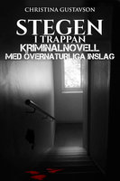 Stegen i trappan - Christina Gustavson