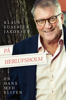 På Herlufsholm: en dans med eliten - Klaus Eusebius Jakobsen