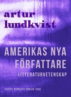 Amerikas nya författare - Artur Lundkvist