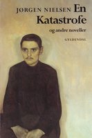 En Katastrofe og andre noveller - Jørgen Nielsen