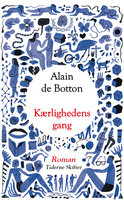 Kærlighedens gang: En roman - Alain de Botton