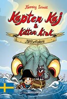 Kapten Kaj & Katten Krok #1: Jättefisken - Flemming Schmidt