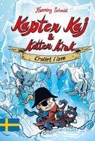 Kapten Kaj & Katten Krok #2: Trollet i isen - Flemming Schmidt