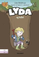 Lyda #3: Lyda og hullet - Lise Bidstrup