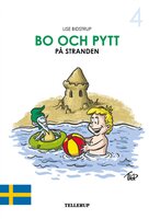 Bo och Pytt #4: Bo och Pytt på stranden - Lise Bidstrup