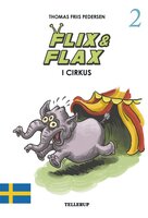 Flix & Flax #2: Flix & Flax i cirkus - Thomas Friis Pedersen