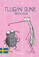 Flugan Sune #4: Flugan Sune möter en mygga - Søren S. Jakobsen