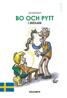 Bo och Pytt #1: Bo och Pytt i skolan - Lise Bidstrup