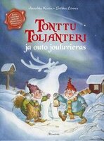 Tonttu Toljanteri ja outo jouluvieras - Annukka Kiuru, Sirkku Linnea