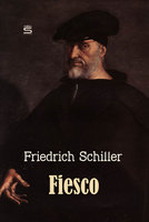 Fiesco: The Genoese Conspiracy - Friedrich Schiller