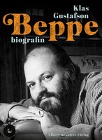 Beppe : biografin - Klas Gustafson