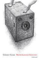 Mørkekammerhistorier: Boxapparatet - Günter Grass