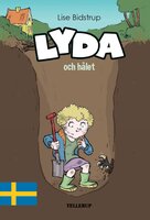 Lyda #3: Lyda och hålet - Lise Bidstrup