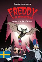 Freddy och monsterna #3: Dracula är törstig - Jesper W. Lindberg