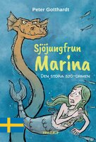 Sjöjungfrun Marina #2: Den stora sjö-ormen - Peter Gotthardt