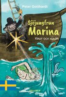 Sjöjungfrun Marina #3: Krut och kulor - Peter Gotthardt