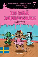 De små monsterna #7: Lätt på tå - Pernille Eybye, Carina Evytt