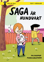 Saga är hundvakt - Pia Hagmar, Maria Källström