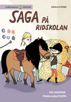 Saga på ridskolan - Maria Källström, Pia Hagmar