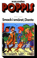 Smack i smöret, Dante - Bengt Linder