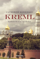 Kreml - Catherine Merridale