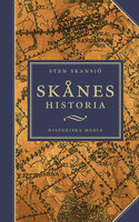 Skånes historia - Sten Skansjö