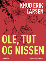 Ole, Tut og nissen - Knud Erik Larsen