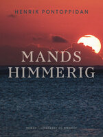 Mands Himmerig - Henrik Pontoppidan
