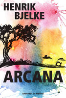 Arcana - Henrik Bjelke