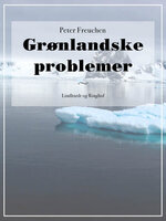 Grønlandske problemer - Peter Freuchen