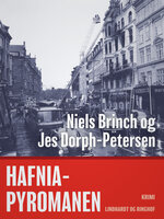 Hafnia-pyromanen - Jes Dorph-Petersen, Niels Brinch