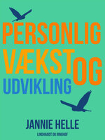 Personlig vækst og udvikling - Jannie Helle