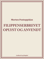 Filippenserbrevet oplyst og anvendt - Morten Pontoppidan