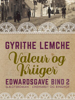 Edwards gave - Valeur og Krüger - Gyrithe Lemche