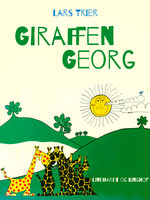 Giraffen Georg - Lars Trier