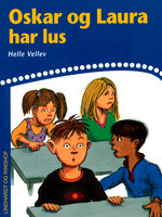 Oskar og Laura har lus - Helle Kloppenborg