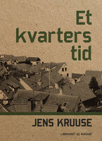 Et kvarters tid - Jens Kruuse